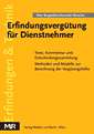 Erfindungsvergütung für Dienstnehmer Erfindungsvergütung für Dienstnehmer