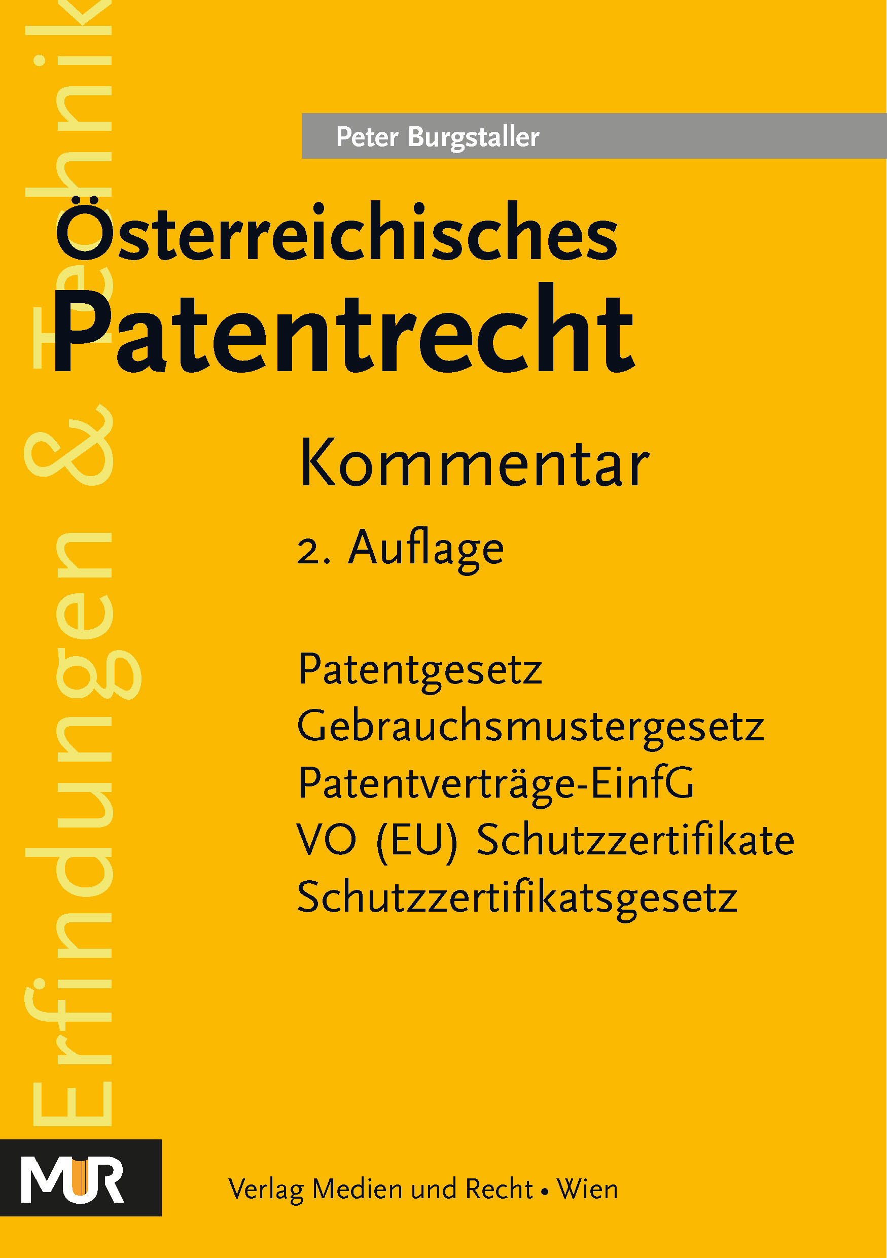Burgstaller, Patentrecht 2. Aufl. Burgstaller, Patentrecht 2. Aufl.